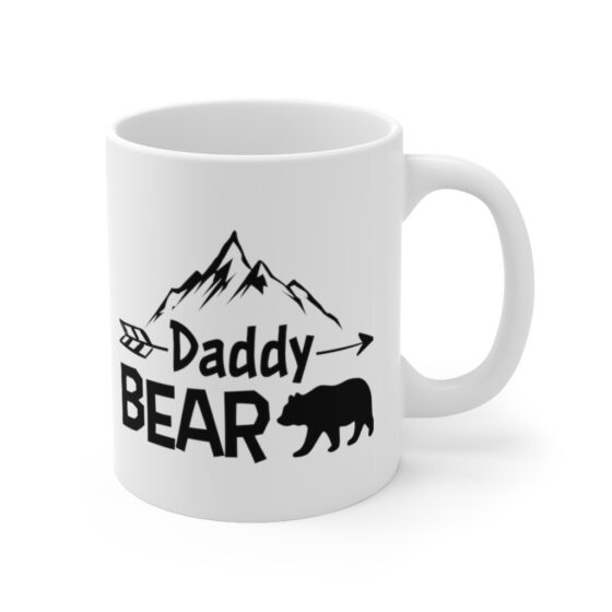 "Daddy Bear" - Funny Double Sided Print - White Ceramic Mug 11oz - Image 3