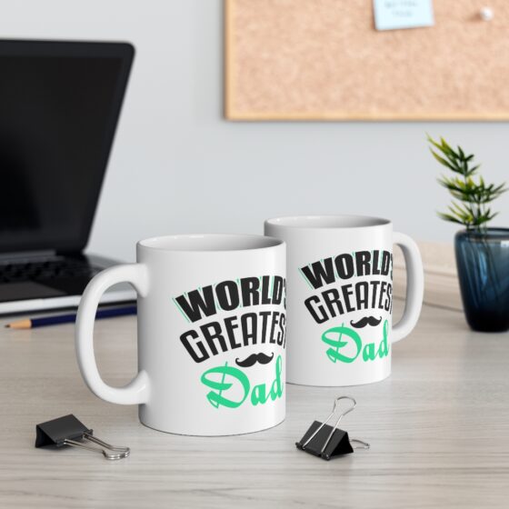 "World's Greatest Dad" - Funny Double Sided Print - White Ceramic Mug 11oz - Image 5