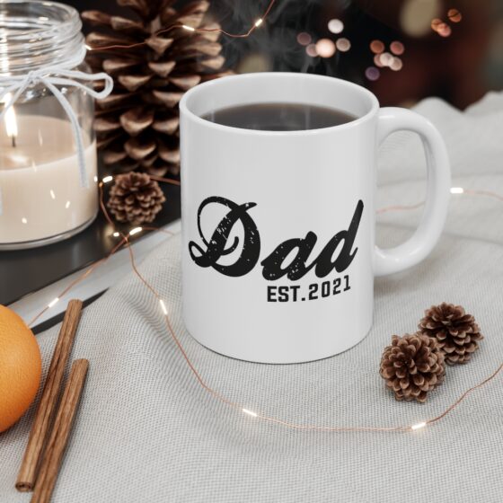 "Dad Est. 2021" - Funny Double Sided Print - White Ceramic Mug 11oz - Image 4