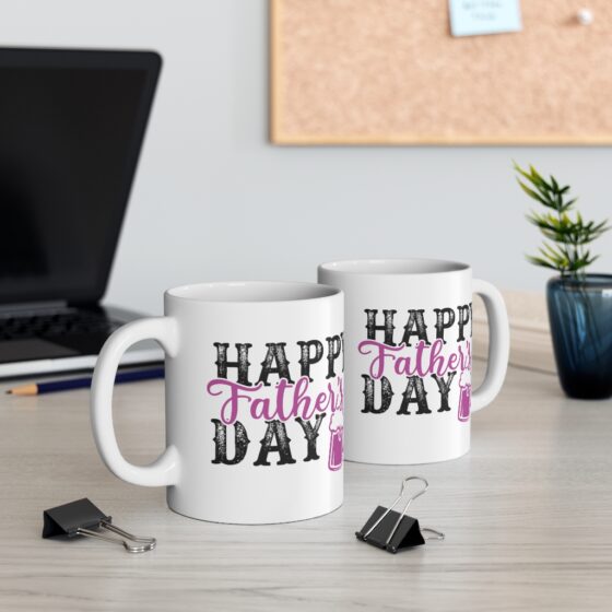 "Happy Father's Day" - Funny Double Sided Print - White Ceramic Mug 11oz - Image 5