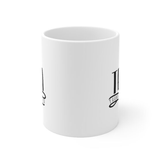"Thankful for Tea" - Funny Double Sided Print - White Ceramic Mug 11oz - Image 2
