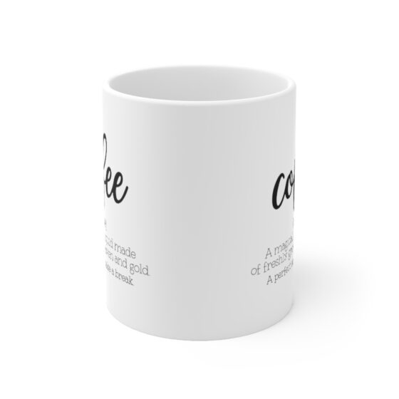 "Coffee Definition" - Funny Double Sided Print - White Ceramic Mug 11oz - Image 2