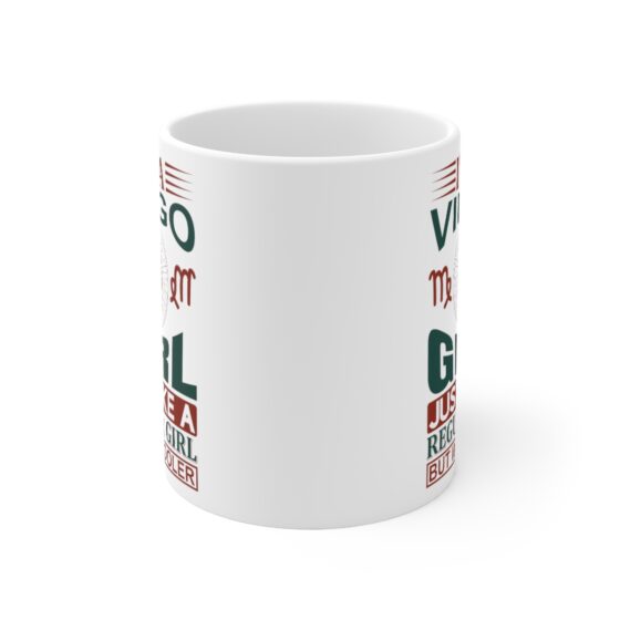 "I’m a Virgo Girl Just Like a Regular Girl but Way Cooler" - Funny Double Sided Print - White Ceramic Mug 11oz - Image 2