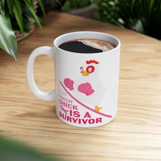 "This Tough Chick is a Survivor" - Funny Double Sided Print - White Ceramic Mug 11oz - Image 8