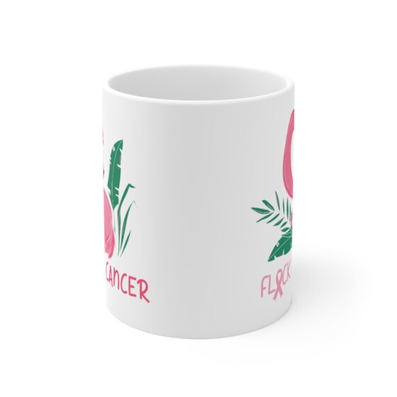 "Flock You Cancer" - Funny Double Sided Print - White Ceramic Mug 11oz - Image 2