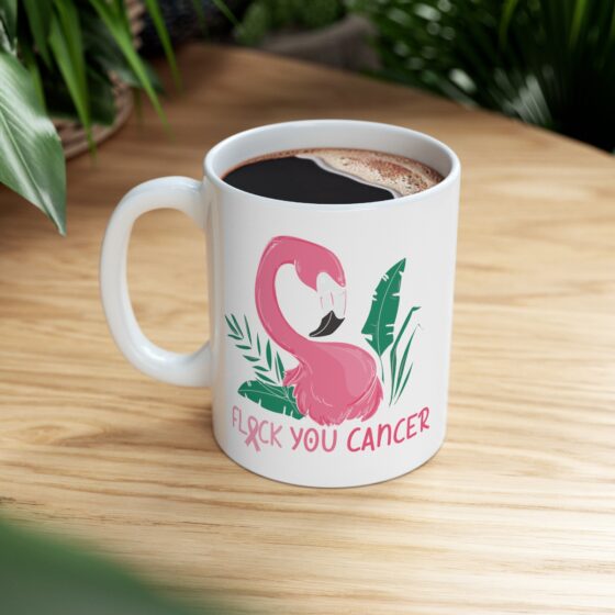 "Flock You Cancer" - Funny Double Sided Print - White Ceramic Mug 11oz - Image 8