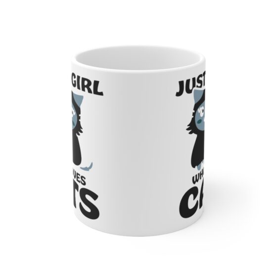 "Just a Girl who Loves Cats" - Funny Double Sided Print - White Ceramic Mug 11oz - Image 2