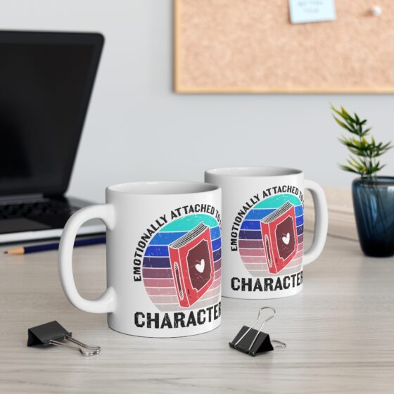 "Emotionally Attached to Fictional Characters" - Funny Double Sided Print - White Ceramic Mug 11oz - Image 5