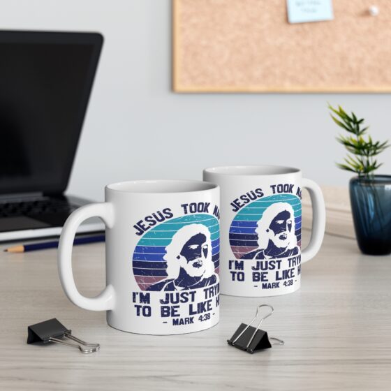 "Jesus Took Naps I'm Just Trying to be Like Him - Mark 4:38 -" - Funny Double Sided Print - White Ceramic Mug 11oz - Image 5