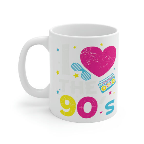 "I Love the 90's" - Funny Double Sided Print - White Ceramic Mug 11oz