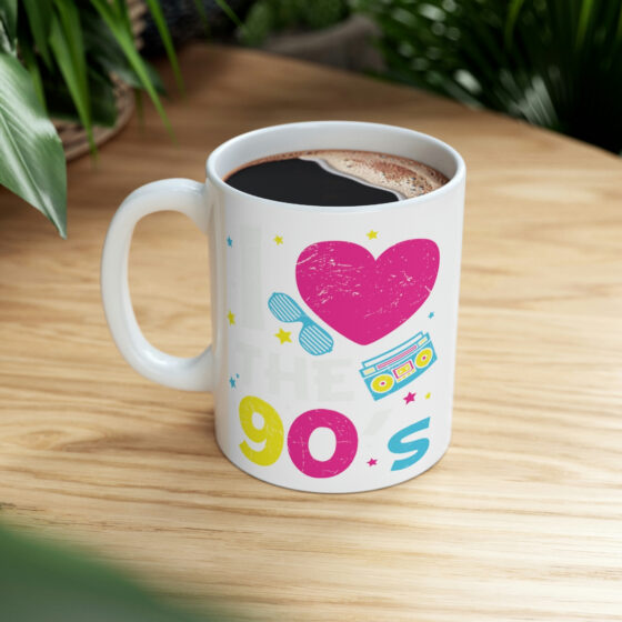 "I Love the 90's" - Funny Double Sided Print - White Ceramic Mug 11oz - Image 8