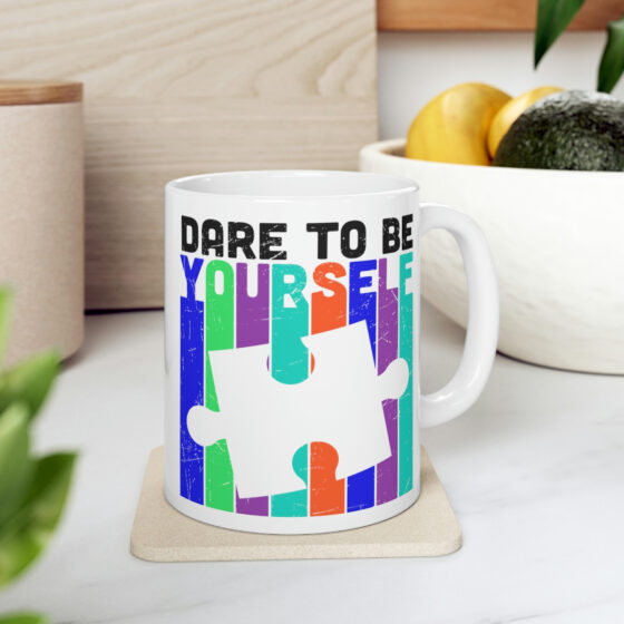 "Dare to be Yourself" - Funny Double Sided Print - White Ceramic Mug 11oz - Image 7