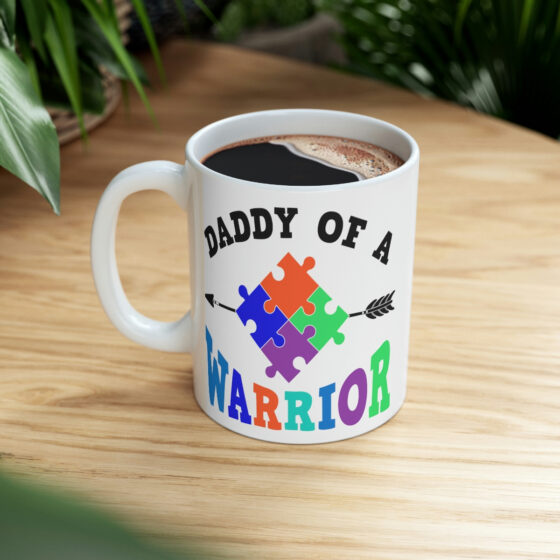 "Daddy of a Warrior" - Funny Double Sided Print - White Ceramic Mug 11oz - Image 8