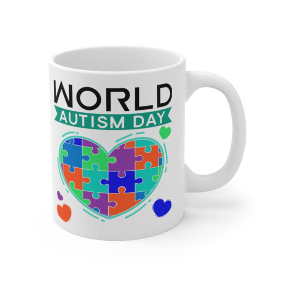 "World Autism Day" - Funny Double Sided Print - White Ceramic Mug 11oz - Image 3