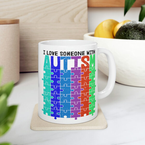 "I Love Someone with Autism" - Funny Double Sided Print - White Ceramic Mug 11oz - Image 7