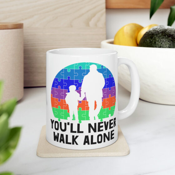 "You'll Never Walk Alone" - Funny Double Sided Print - White Ceramic Mug 11oz - Image 7