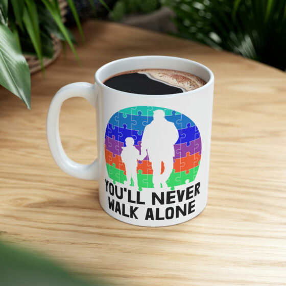 "You'll Never Walk Alone" - Funny Double Sided Print - White Ceramic Mug 11oz - Image 8