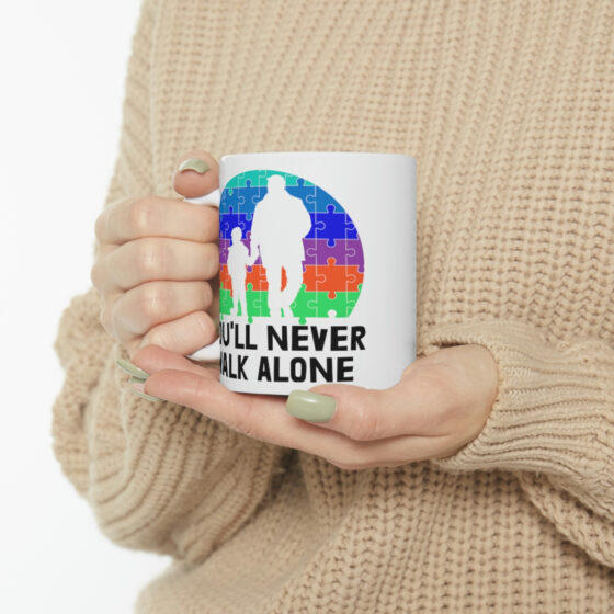 "You'll Never Walk Alone" - Funny Double Sided Print - White Ceramic Mug 11oz - Image 10