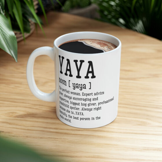 "Yaya" - Funny Double Sided Print - White Ceramic Mug 11oz - Image 8