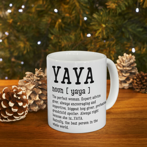 "Yaya" - Funny Double Sided Print - White Ceramic Mug 11oz - Image 9