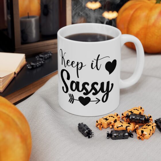 "Keep It Sassy" - Funny Double Sided Print - White Ceramic Mug 11oz - Image 6