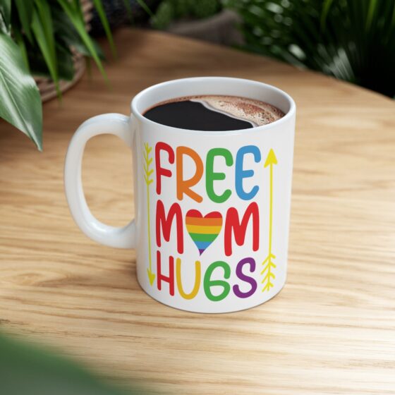 "Free Mom Hugs" - Funny Double Sided Print - White Ceramic Mug 11oz - Image 8