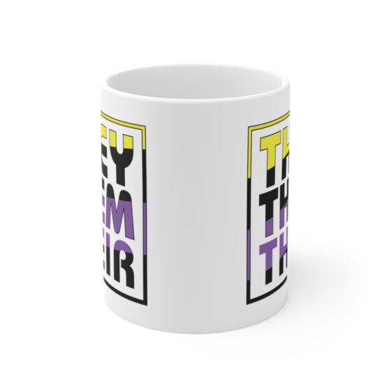 "They Them Their" - Funny Double Sided Print - White Ceramic Mug 11oz - Image 2