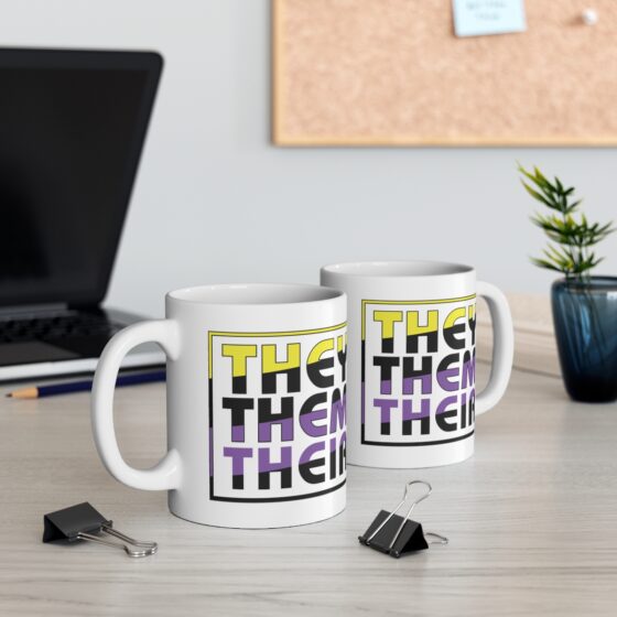 "They Them Their" - Funny Double Sided Print - White Ceramic Mug 11oz - Image 5