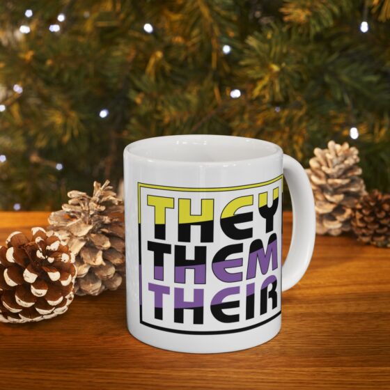 "They Them Their" - Funny Double Sided Print - White Ceramic Mug 11oz - Image 9