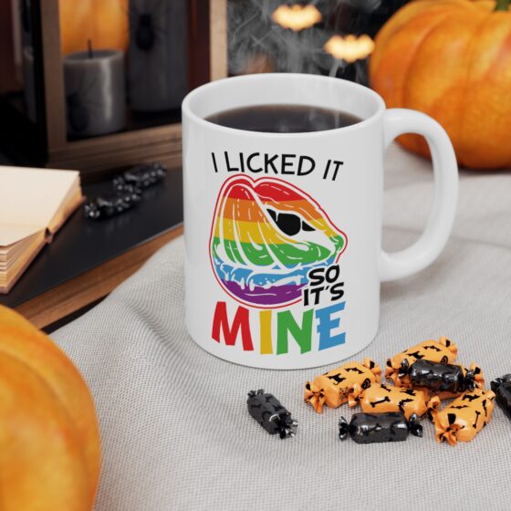 "I Licked It So It's Mine" - Funny Double Sided Print - White Ceramic Mug 11oz - Image 6