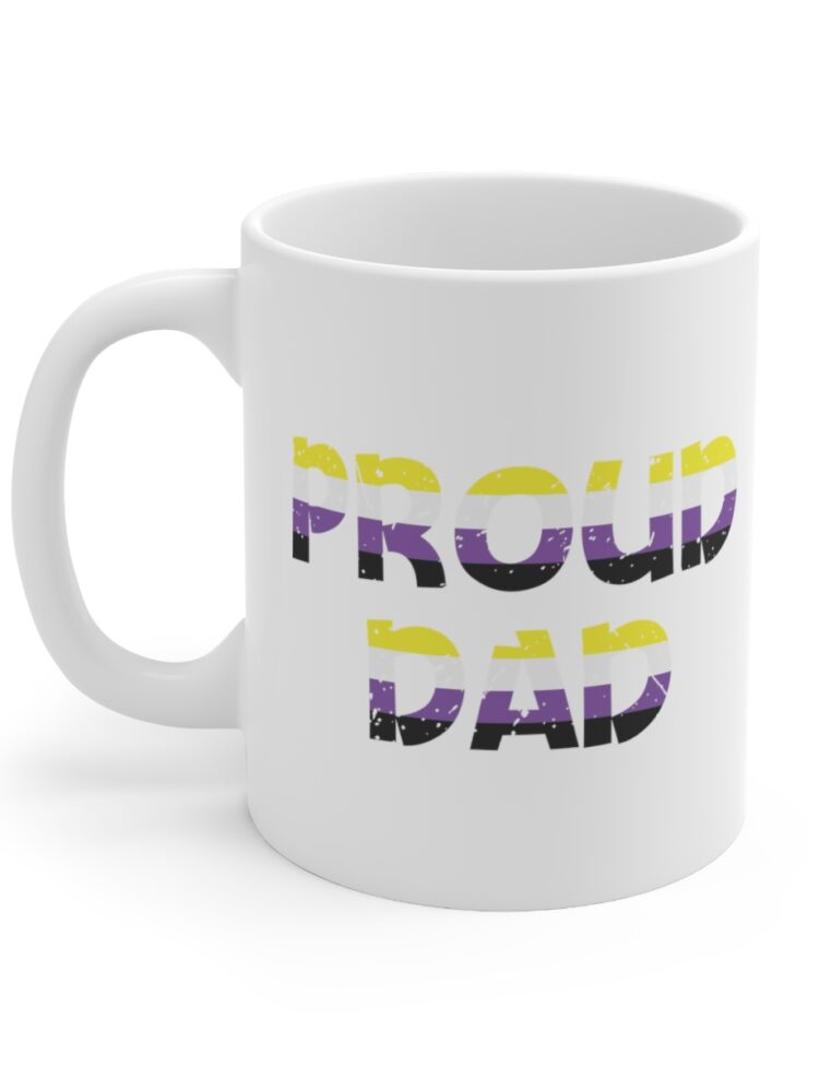 "Proud Dad" - Funny Double Sided Print - White Ceramic Mug 11oz
