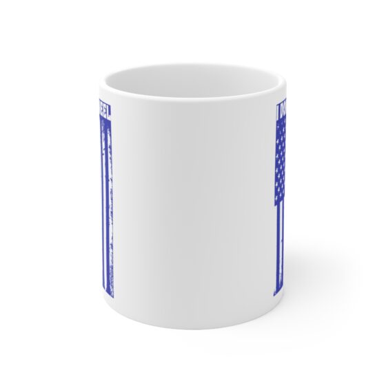 "I Don’t Kneel" - Funny Double Sided Print - White Ceramic Mug 11oz - Image 2