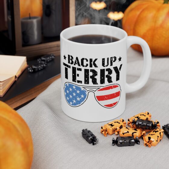 "Back Up Terry" - Funny Double Sided Print - White Ceramic Mug 11oz - Image 6