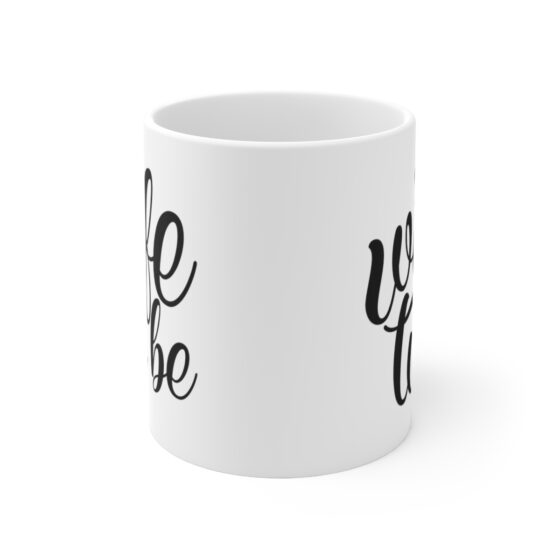 "Wife To Be" - Funny Double Sided Print - White Ceramic Mug 11oz - Image 2