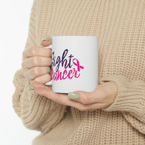 "Fight Cancer" - Funny Double Sided Print - White Ceramic Mug 11oz - Image 11