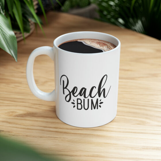 "Beach Bum" - Funny Double Sided Print - White Ceramic Mug 11oz - Image 9
