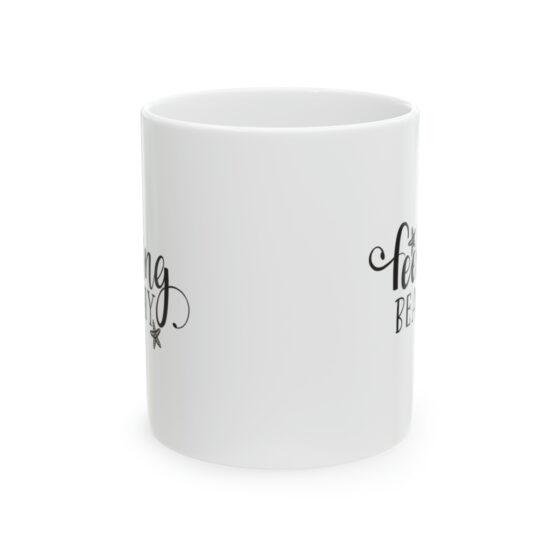 "Feeling Beachy" - Funny Double Sided Print - White Ceramic Mug 11oz - Image 2