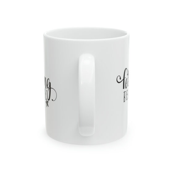 "Feeling Beachy" - Funny Double Sided Print - White Ceramic Mug 11oz - Image 3