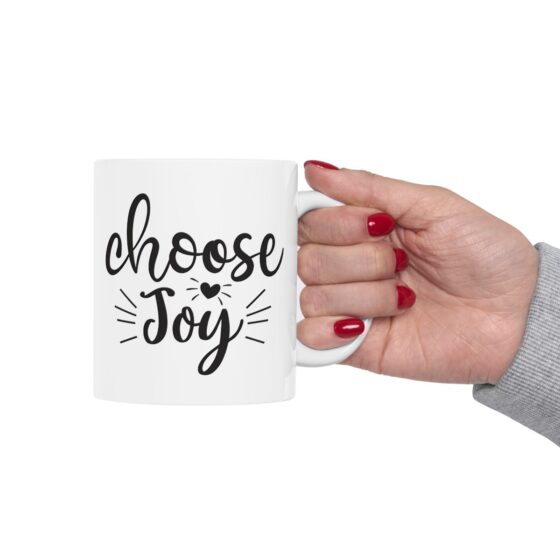 "Choose Joy" - Funny Double Sided Print - White Ceramic Mug 11oz - Image 13