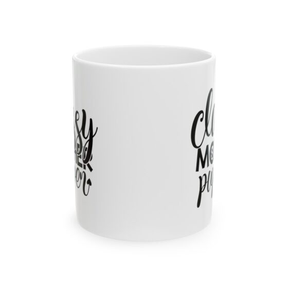 "Classy Mother Pupper" - Funny Double Sided Print - White Ceramic Mug 11oz - Image 2