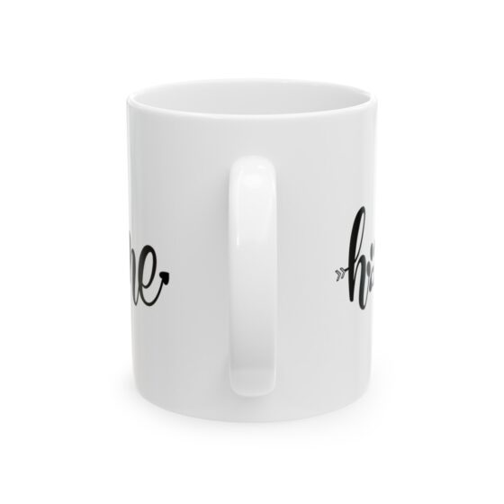 "Home" - Funny Double Sided Print - White Ceramic Mug 11oz - Image 3