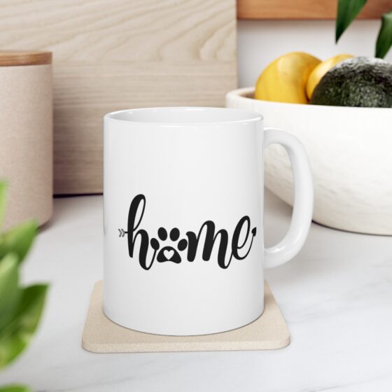 "Home" - Funny Double Sided Print - White Ceramic Mug 11oz - Image 8