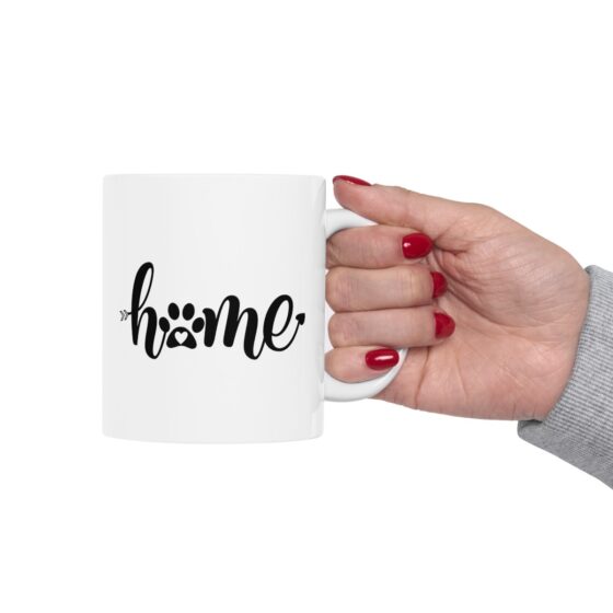 "Home" - Funny Double Sided Print - White Ceramic Mug 11oz - Image 13