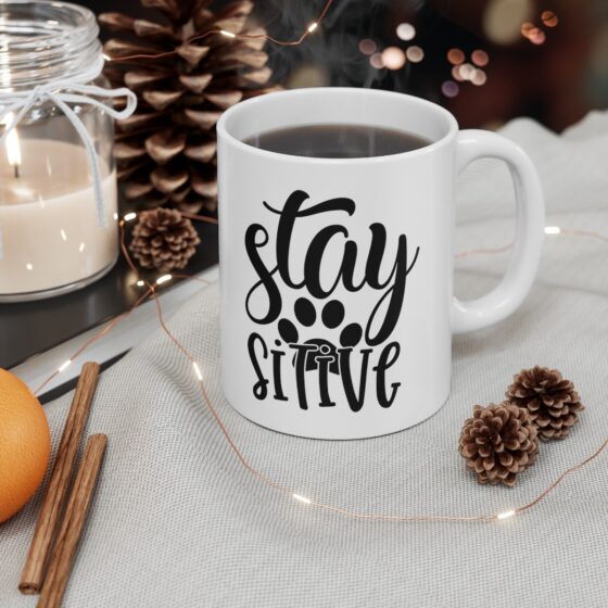 "Stay Paw Sitive" - Funny Double Sided Print - White Ceramic Mug 11oz - Image 5