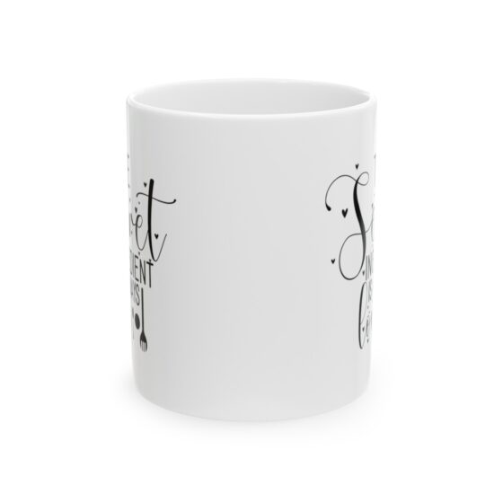 "The Secret Ingredient Is Always Love" - Funny Double Sided Print - White Ceramic Mug 11oz - Image 2