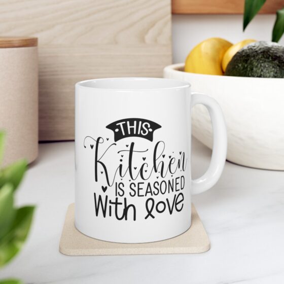 "This Kitchen Is Seasoned With Love" - Funny Double Sided Print - White Ceramic Mug 11oz - Image 8