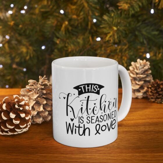 "This Kitchen Is Seasoned With Love" - Funny Double Sided Print - White Ceramic Mug 11oz - Image 10